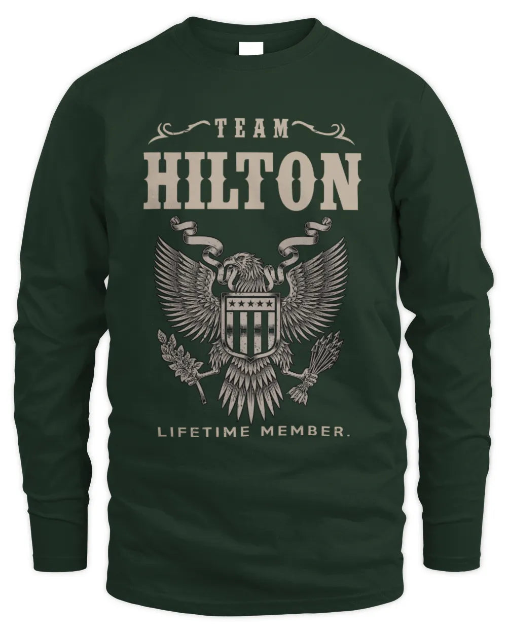 HILTON TP06-K82 – Personalized Classic Style Apparel “Team NAME Lifetime Member” - Men's Long Sleeved T-Shirt - Forest Green