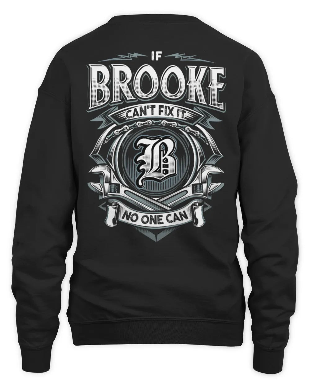 BROOKE AP81-K4-626 - Personalized Ahmed Quote Apparel “If Ahmed Can't Fix It, No One Can” - Unisex Sweatshirt - Black