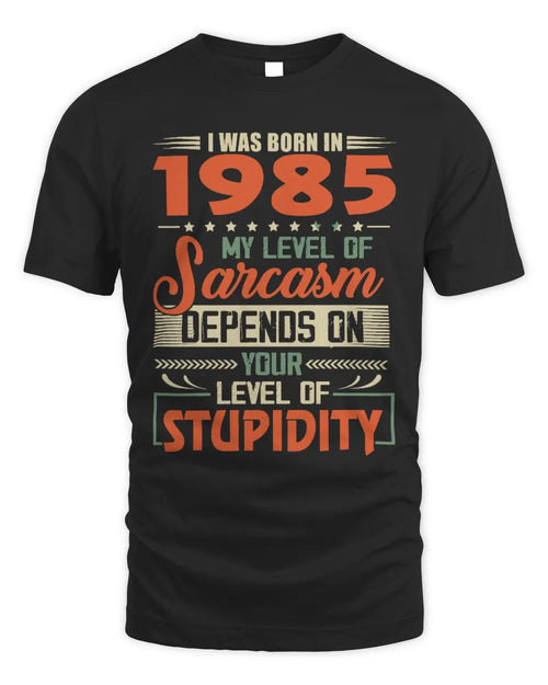 1985 HH89-K2 – Vintage Born to Be Sarcastic T-Shirt - Unisex Standard T-Shirt - Black