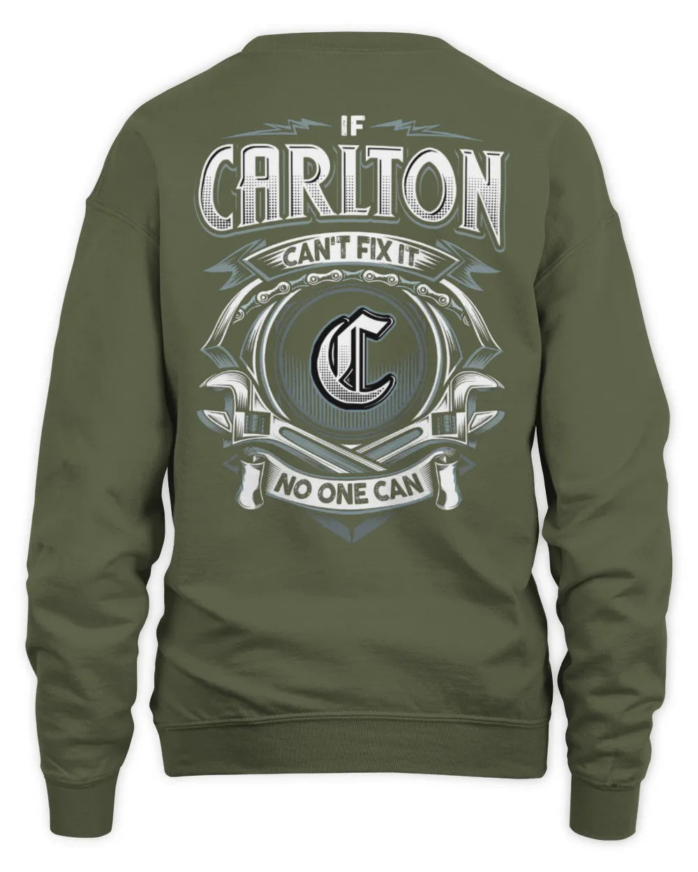 CARLTON AP81-K4-626 - Personalized Ahmed Quote Apparel “If Ahmed Can't Fix It, No One Can” - Unisex Sweatshirt - Military Green