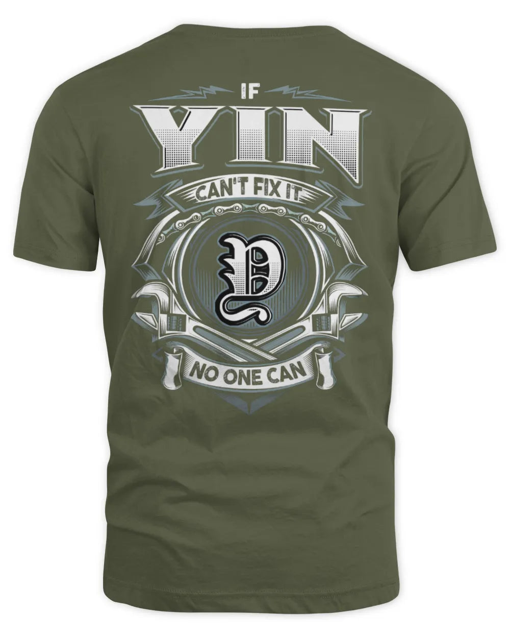 YIN AP81-K4-626 - Personalized Ahmed Quote Apparel “If Ahmed Can't Fix It, No One Can” - Unisex Standard T-Shirt - Military Green