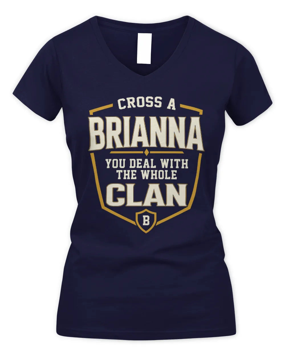 BRIANNA NT1-K008 Cross A/An NAME, You Deal With the Whole Clan | Personalized Vintage T-Shirt - Women's V-Neck T-Shirt - Navy