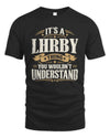 LHRBY P08 TH51 - Personalized “It’s a/an [NAME] Thing – You Wouldn’t Understand” Shirt