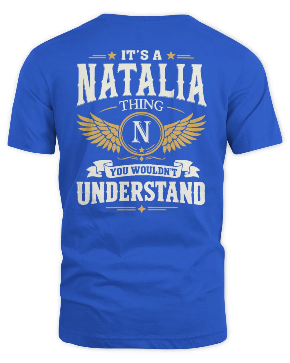 NATALIA KT06-M008 It’s a [NAME] Thing – You Wouldn’t Understand | Personalized Vintage T-Shirt - Unisex Standard T-Shirt - Royal