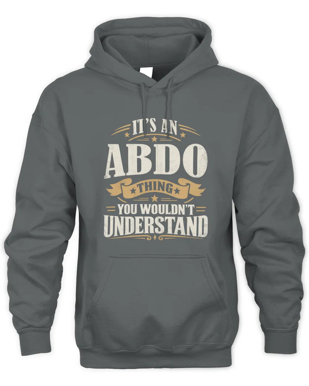 ABDO P08 TH51 - Personalized “It’s a/an [NAME] Thing – You Wouldn’t Understand” Shirt - Unisex Hoodie - Charcoal
