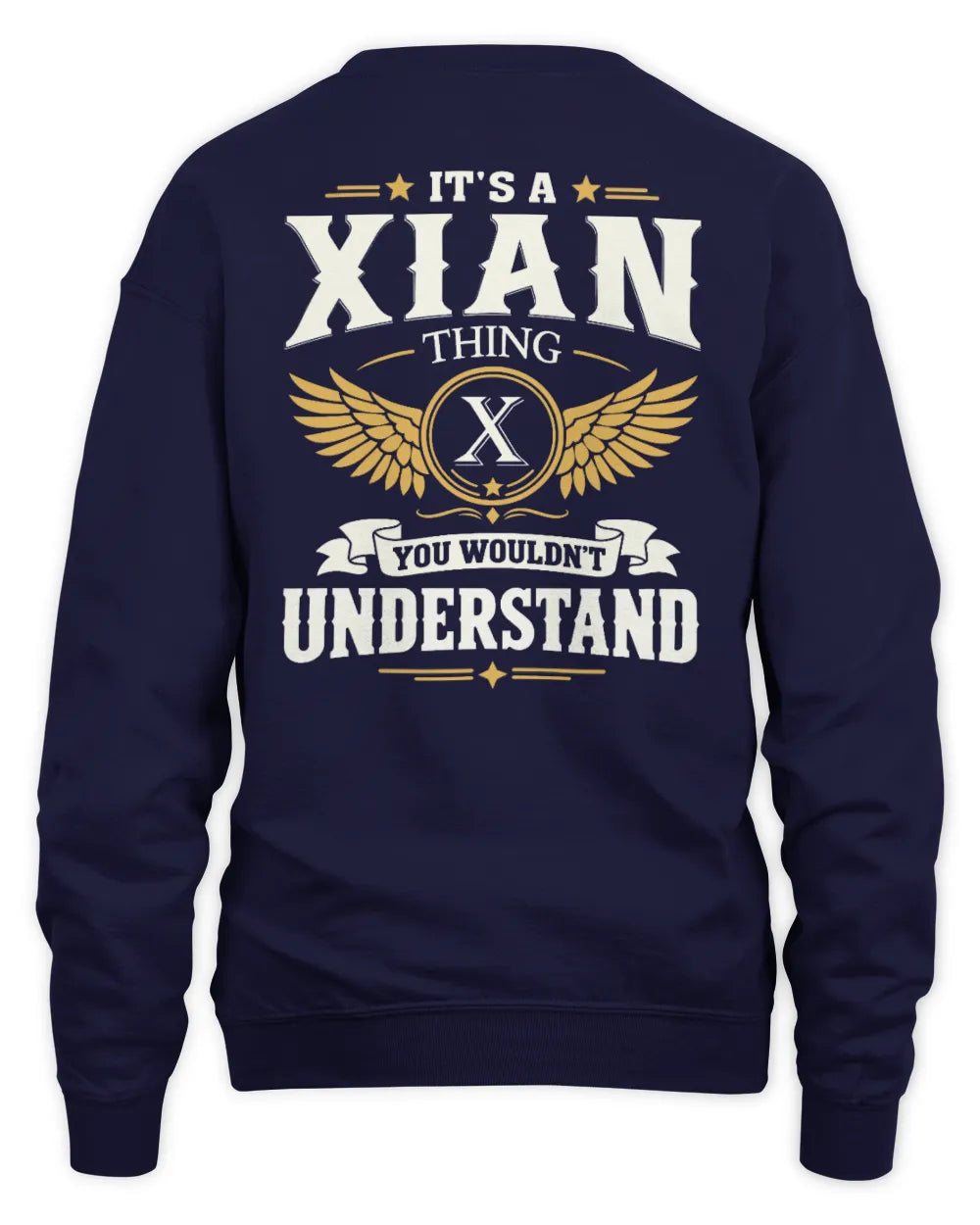 XIAN KT06-M008 It’s a [NAME] Thing – You Wouldn’t Understand | Personalized Vintage T-Shirt - Unisex Sweatshirt - Navy
