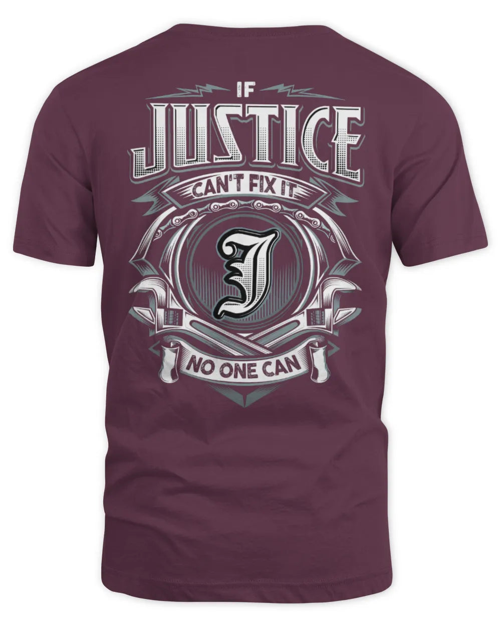 JUSTICE AP81-K4-626 - Personalized Ahmed Quote Apparel “If Ahmed Can't Fix It, No One Can” - Unisex Standard T-Shirt - Maroon