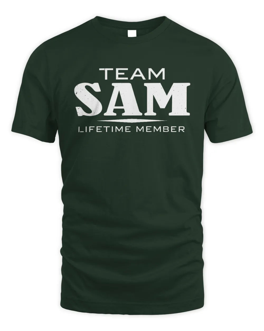 SAM BL62-K4-128 - Personalized “Team NAME Lifetime Member” - Unisex Standard T-Shirt - Forest Green