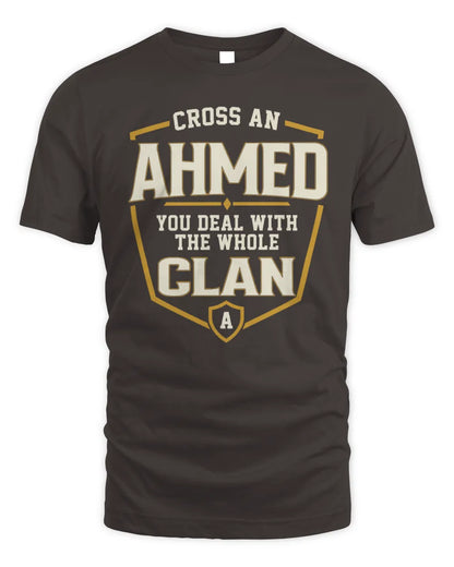 AHMED NT1-K008 Cross A/An NAME, You Deal With the Whole Clan | Personalized Vintage T-Shirt - Unisex Standard T-Shirt - Dark Chocolate