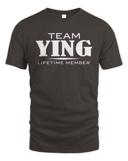 YING BL62-K4-128 - Personalized “Team NAME Lifetime Member” - Unisex Standard T-Shirt - Dark Chocolate