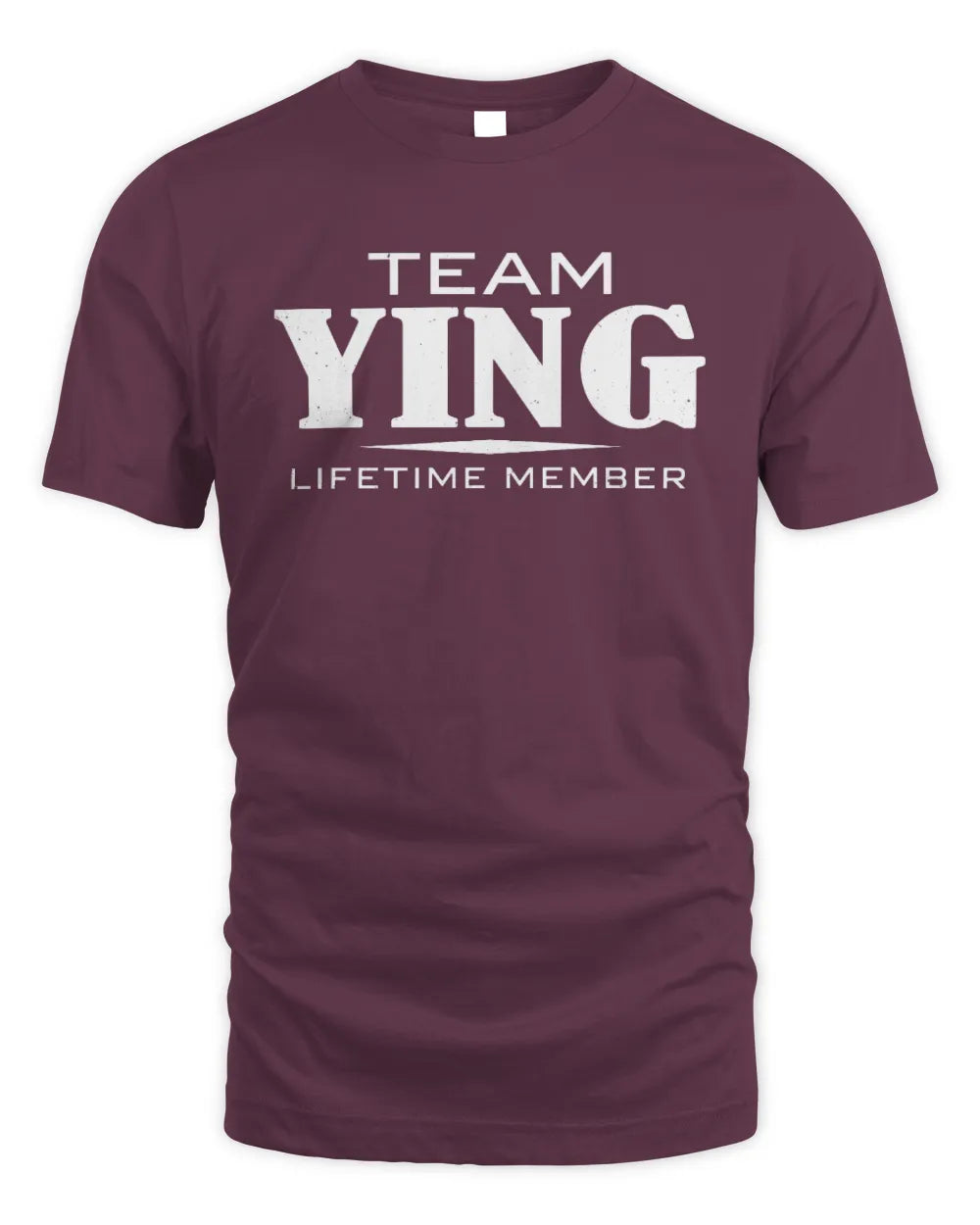 YING BL62-K4-128 - Personalized “Team NAME Lifetime Member” - Unisex Standard T-Shirt - Maroon