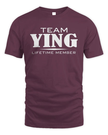 YING BL62-K4-128 - Personalized “Team NAME Lifetime Member” - Unisex Standard T-Shirt - Maroon