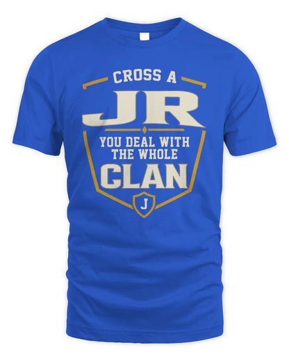 JR NT1-K008 Cross A/An NAME, You Deal With the Whole Clan | Personalized Vintage T-Shirt - Unisex Standard T-Shirt - Royal