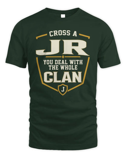 JR NT1-K008 Cross A/An NAME, You Deal With the Whole Clan | Personalized Vintage T-Shirt - Unisex Standard T-Shirt - Forest Green