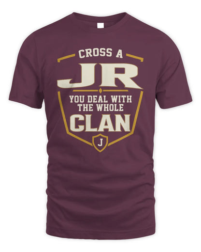 JR NT1-K008 Cross A/An NAME, You Deal With the Whole Clan | Personalized Vintage T-Shirt - Unisex Standard T-Shirt - Maroon