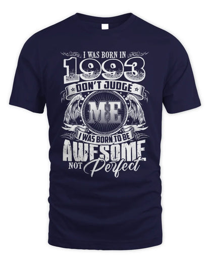 1993 HH89-K2 – Awesome Birth Year Quote T-Shirt - Unisex Standard T-Shirt - Navy