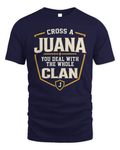 JUANA NT1-K008 Cross A/An NAME, You Deal With the Whole Clan | Personalized Vintage T-Shirt - Unisex Standard T-Shirt - Navy