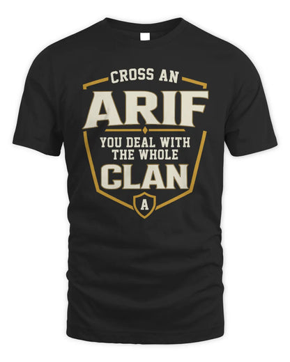 ARIF NT1-K008 Cross A/An NAME, You Deal With the Whole Clan | Personalized Vintage T-Shirt - Unisex Standard T-Shirt - Black