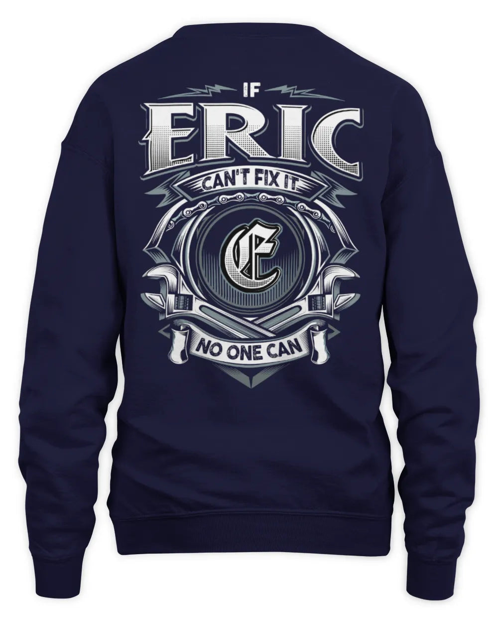ERIC AP81-K4-626 - Personalized Ahmed Quote Apparel “If Ahmed Can't Fix It, No One Can” - Unisex Sweatshirt - Navy