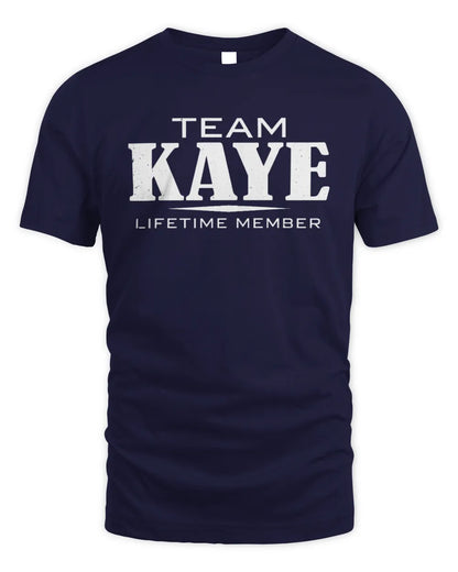 KAYE BL62-K4-128 - Personalized “Team NAME Lifetime Member” - Unisex Standard T-Shirt - Navy