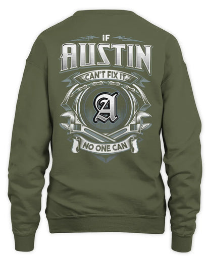 AUSTIN AP81-K4-626 - Personalized Ahmed Quote Apparel “If Ahmed Can't Fix It, No One Can” - Unisex Sweatshirt - Military Green