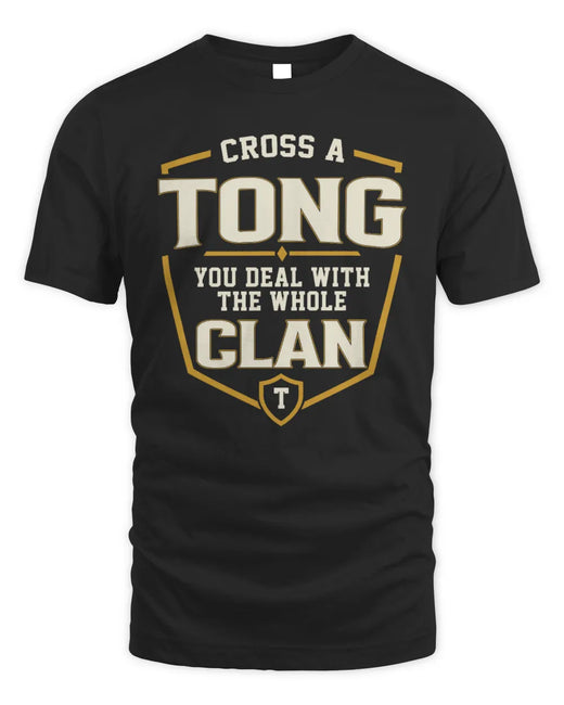 TONG NT1-K008 Cross A/An NAME, You Deal With the Whole Clan | Personalized Vintage T-Shirt