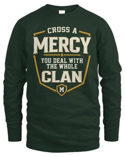MERCY NT1-K008 Cross A/An NAME, You Deal With the Whole Clan | Personalized Vintage T-Shirt - Men's Long Sleeved T-Shirt - Forest Green