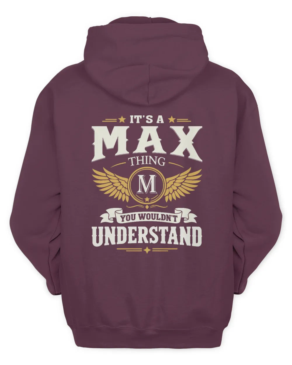 MAX KT06-M008 It’s a [NAME] Thing – You Wouldn’t Understand | Personalized Vintage T-Shirt - Unisex Hoodie - Maroon