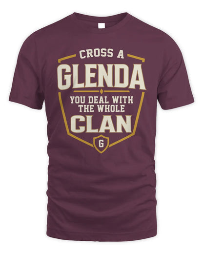 GLENDA NT1-K008 Cross A/An NAME, You Deal With the Whole Clan | Personalized Vintage T-Shirt - Unisex Standard T-Shirt - Maroon