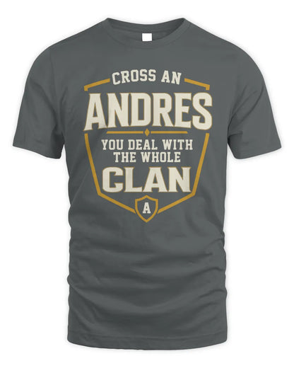 ANDRES NT1-K008 Cross A/An NAME, You Deal With the Whole Clan | Personalized Vintage T-Shirt - Unisex Standard T-Shirt - Charcoal