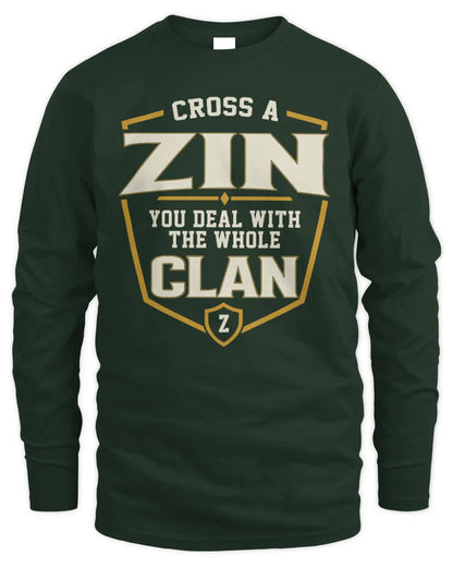 ZIN NT1-K008 Cross A/An NAME, You Deal With the Whole Clan | Personalized Vintage T-Shirt - Men's Long Sleeved T-Shirt - Forest Green