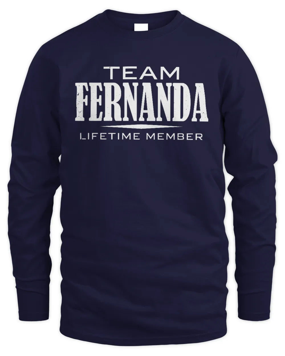 FERNANDA BL62-K4-128 - Personalized “Team NAME Lifetime Member” - Men's Long Sleeved T-Shirt - Navy