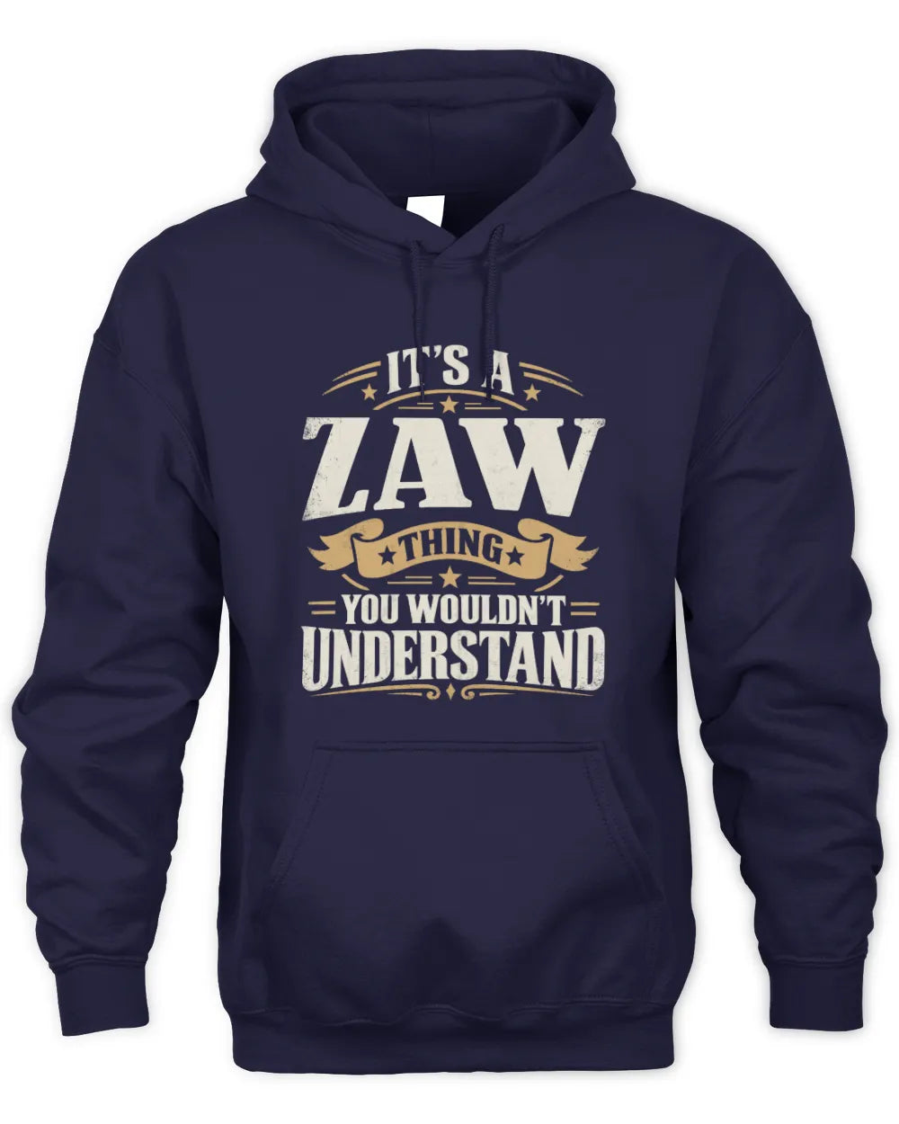 ZAW P08 TH51 - Personalized “It’s a/an [NAME] Thing – You Wouldn’t Understand” Shirt - Unisex Hoodie - Navy