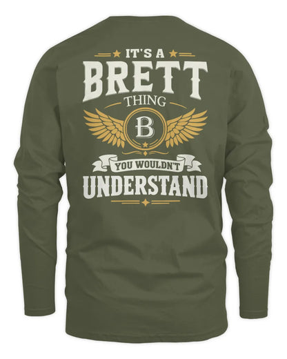 BRETT KT06-M008 It’s a [NAME] Thing – You Wouldn’t Understand | Personalized Vintage T-Shirt - Men's Long Sleeved T-Shirt - Military Green