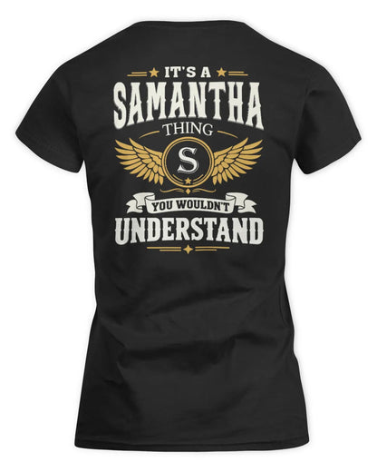 SAMANTHA KT06-M008 It’s a [NAME] Thing – You Wouldn’t Understand | Personalized Vintage T-Shirt - Women's Standard T-Shirt - Black