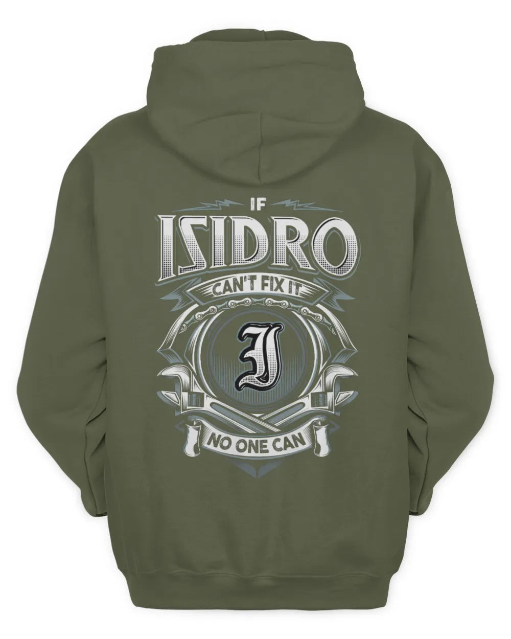 ISIDRO AP81-K4-626 - Personalized Ahmed Quote Apparel “If Ahmed Can't Fix It, No One Can” - Unisex Hoodie - Military Green