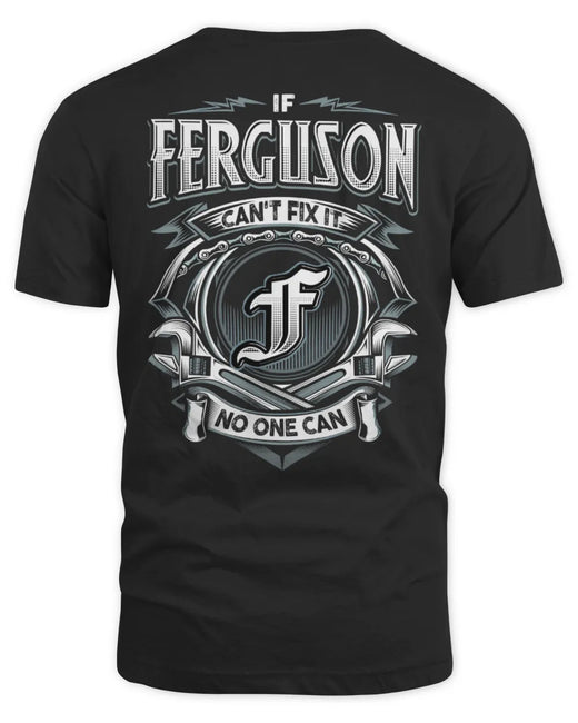 FERGUSON AP81-K4-626 - Personalized Ahmed Quote Apparel “If Ahmed Can't Fix It, No One Can”