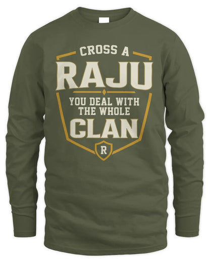 RAJU NT1-K008 Cross A/An NAME, You Deal With the Whole Clan | Personalized Vintage T-Shirt - Men's Long Sleeved T-Shirt - Military Green