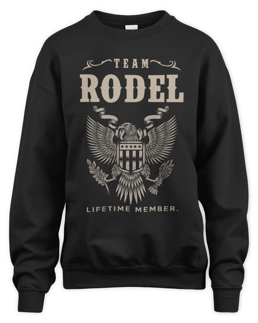 RODEL TP06-K82 – Personalized Classic Style Apparel “Team NAME Lifetime Member” - Unisex Sweatshirt - Black