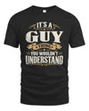 GUY P08 TH51 - Personalized “It’s a/an [NAME] Thing – You Wouldn’t Understand” Shirt