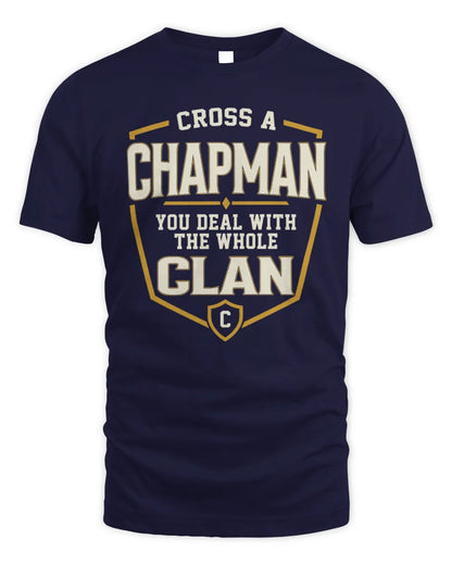 CHAPMAN NT1-K008 Cross A/An NAME, You Deal With the Whole Clan | Personalized Vintage T-Shirt - Unisex Standard T-Shirt - Navy