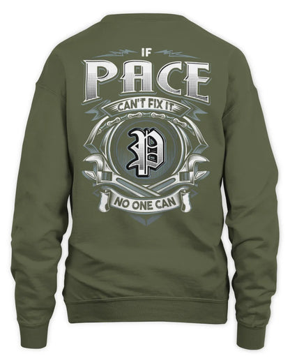 PACE AP81-K4-626 - Personalized Ahmed Quote Apparel “If Ahmed Can't Fix It, No One Can” - Unisex Sweatshirt - Military Green