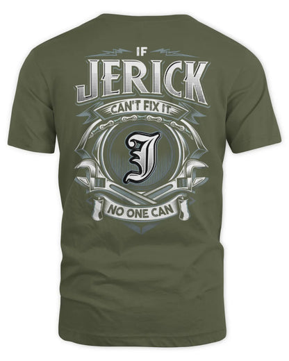 JERICK AP81-K4-626 - Personalized Ahmed Quote Apparel “If Ahmed Can't Fix It, No One Can” - Unisex Standard T-Shirt - Military Green