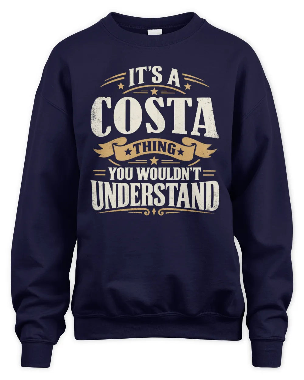 COSTA P08 TH51 - Personalized “It’s a/an [NAME] Thing – You Wouldn’t Understand” Shirt - Unisex Sweatshirt - Navy