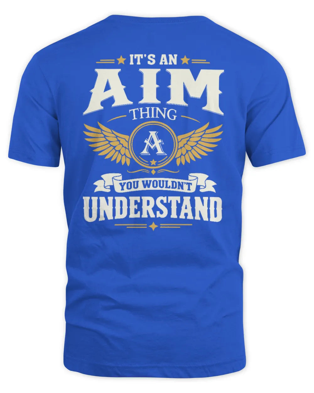 AIM KT06-M008 It’s a [NAME] Thing – You Wouldn’t Understand | Personalized Vintage T-Shirt - Unisex Standard T-Shirt - Royal