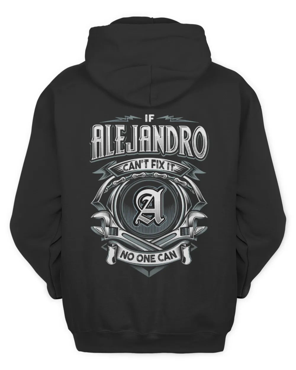 ALEJANDRO AP81-K4-626 - Personalized Ahmed Quote Apparel “If Ahmed Can't Fix It, No One Can” - Unisex Hoodie - Black