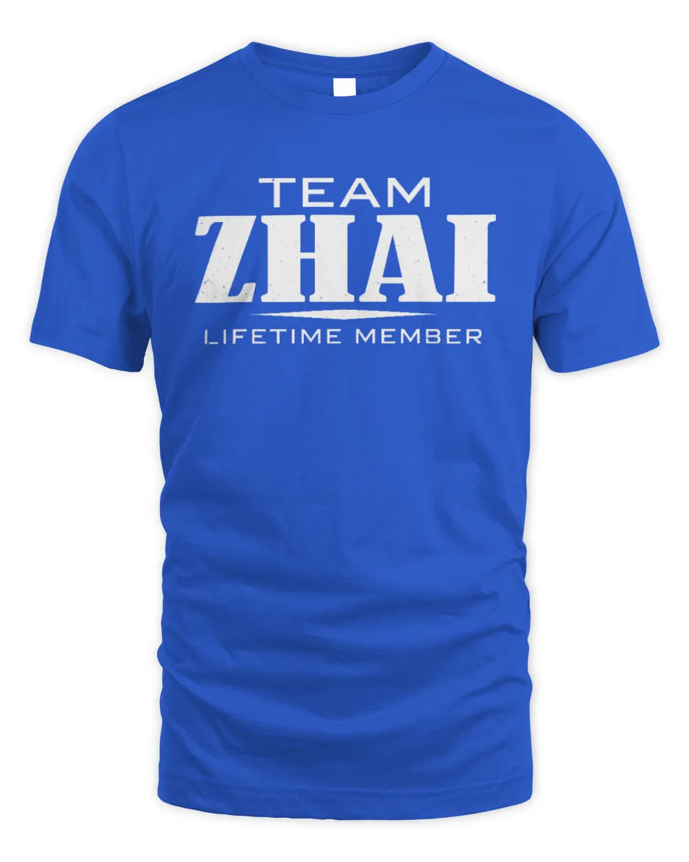 ZHAI BL62-K4-128 - Personalized “Team NAME Lifetime Member” - Unisex Standard T-Shirt - Royal