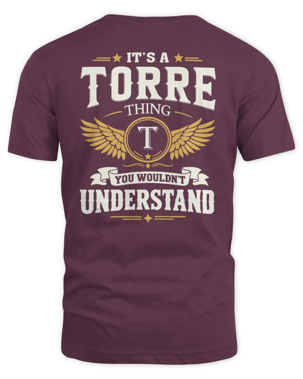 TORRE KT06-M008 It’s a [NAME] Thing – You Wouldn’t Understand | Personalized Vintage T-Shirt - Unisex Standard T-Shirt - Maroon