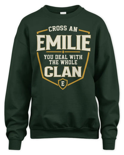 EMILIE NT1-K008 Cross A/An NAME, You Deal With the Whole Clan | Personalized Vintage T-Shirt - Unisex Sweatshirt - Forest Green