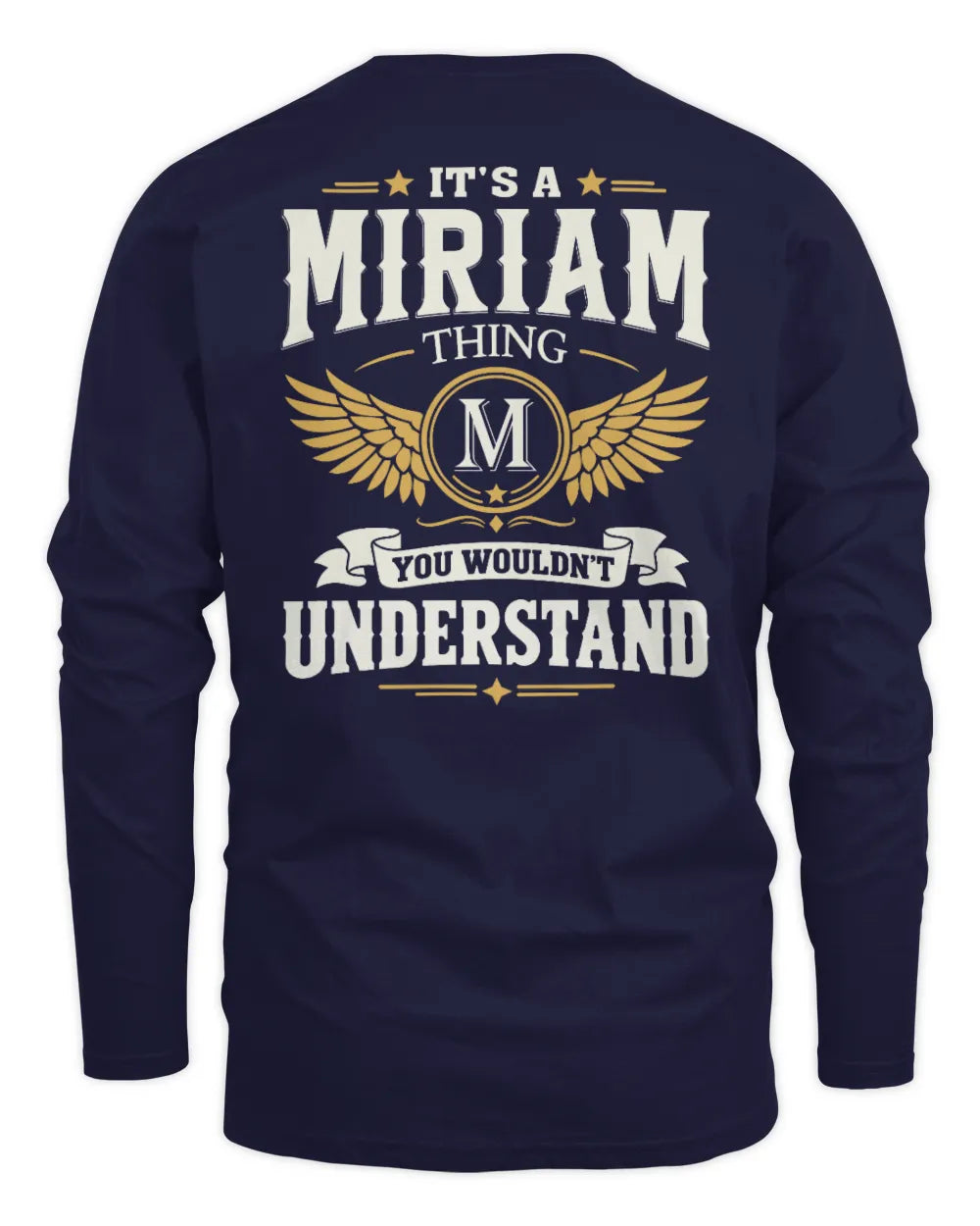 MIRIAM KT06-M008 It’s a [NAME] Thing – You Wouldn’t Understand | Personalized Vintage T-Shirt - Men's Long Sleeved T-Shirt - Navy